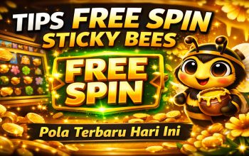 Tips Pola Dapat FreeSpin di Slot Sticky Bees, Terbukti Efektif Menarik Bonus