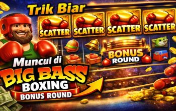 Trik Biar Scatter Muncul di Big Bass Boxing Bonus Round, Pemain Wajib Tahu!