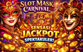 Slot Mask Carnival: Sensasi Slot Fantasi Bertopeng Paling Beragam dengan 2 Fitur Bonus Mini-Game Mask Choice dan Carnival Bonus Game