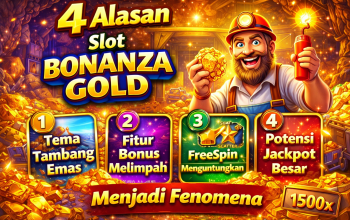 4 Alasan Slot Bonanza Gold: Menjadi Fenomena Game Slot Online yang Semakin Populer