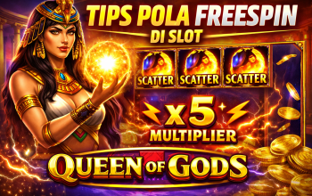 Tips Pola Freespin di Slot Queen of Gods: Strategi Bermain Cerdas untuk Peluang Maxwin