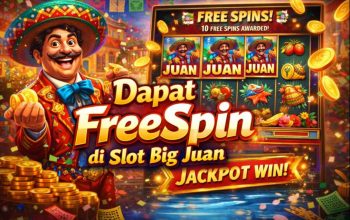 Tips Pola Dapat FreeSpin di Slot Big Juan yang Banyak Dicari Pemain