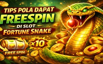 Tips Pola Dapat FreeSpin di Slot Fortune Snake yang Banyak Dicari Pemain