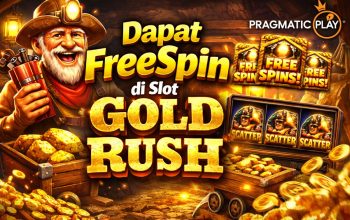 Tips Pola Dapat FreeSpin di Slot Gold Rush yang Sedang Ramai Dibicarakan