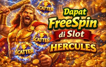 Tips Pola Dapat FreeSpin di Slot Hercules, Strategi yang Banyak Dicari Pemain