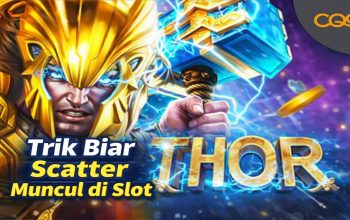 Trik Biar Scatter Muncul di Slot Thor yang Banyak Dicari Pemain