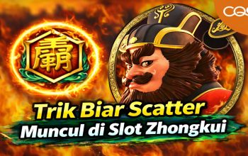 Trik Biar Scatter Muncul di Slot Zhongkui, Ini Strategi yang Banyak Dicoba Player