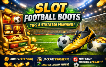 Slot Football Boots: Sensasi Baru Dunia Slot Online untuk Para Pecinta Sepak Bola
