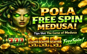 Tips Pola Dapat FreeSpin di Slot The Curse of Medusa Hari Ini, Banyak Dicoba Pemain