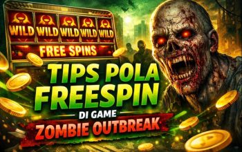 Tips Pola Freespin di Game Slot Zombie Outbreak, Strategi yang Banyak Dicari Pemain