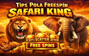 Tips Pola Freespin Slot Safari King yang Banyak Dicari Pemain