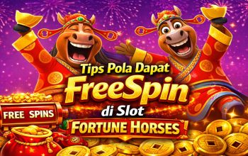Tips Pola Dapat FreeSpin di Slot Fortune Horses Hari Ini, Cek Strategi Terbarunya