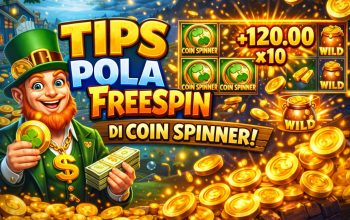 Slot Coin Spinner: Panduan Lengkap dan Tips Menang di Dunia Slot Online