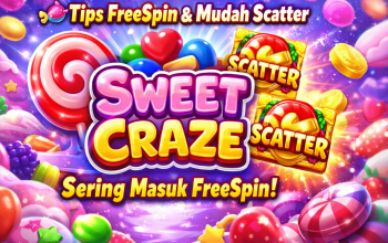 Tips FreeSpin dan Mudah Scatter Sweet Craze Jadi Incaran Pemain Slot Saat Ini