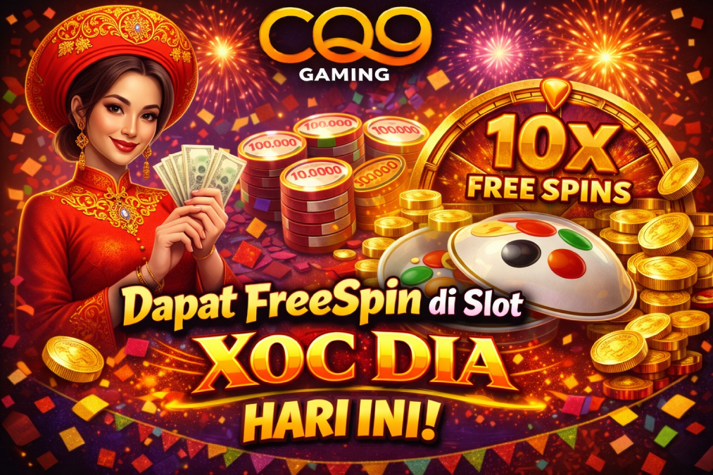 Tips Pola Dapat FreeSpin di Slot Xoc Dia Hari Ini, Strategi Terbaru yang Banyak Dicari Pemain
