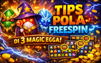 Tips FreeSpin dan Cara Mudah Mendapatkan Scatter di 3 Magic Eggs